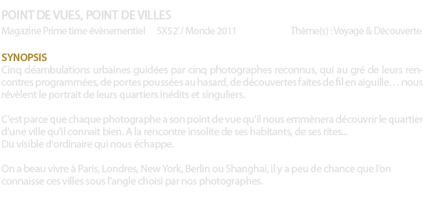 Production de films, documentaires, programmes tlviss, publicit, programmes courts, musographie, captations de spectacles en 3D, contenus en 3D, stroscopie, relief, postproduction 3D, ralisation en 3D, autostroscopie, alioscopy, films en 3D sans lunettes, graphisme, effets spciaux, transmedia, crossmedia, ralit augmente, conversion 2D-3D